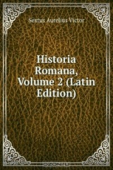 книга Historia Romana, Volume 2 (Latin Edition)