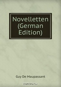 Книга Novelletten (German Edition) на ReadRate.com книга Novelletten (German Edition)