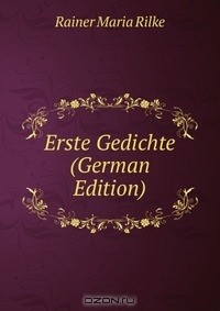 Книга Erste Gedichte (German Edition) на ReadRate.com книга Erste Gedichte (German Edition)