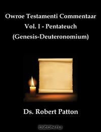Книга Owroe Testamenti Commentaar на ReadRate.com книга Owroe Testamenti Commentaar
